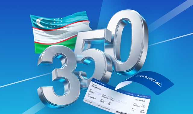 Centrum Air Launches "The Hunt" Campaign to Celebrate the 35th Anniversary of Uzbekistan's Independence: 350 Air Tickets for UZS 350,000
